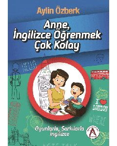 Anne, İngilizce Öğrenmek Çok Kolay