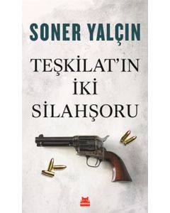 Teşkilat'ın İki Silahşoru