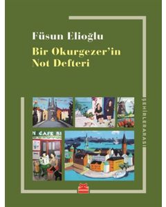 Bir Okurgezer'in Not Defteri