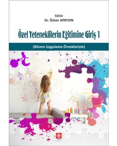 Özel Yeteneklilerin Eğitimine Giriş 1