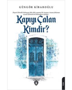 Kapıyı Çalan Kimdir ?