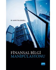 Finansal Bilgi Manipülasyonu