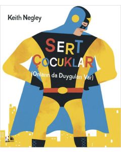 Sert Çocuklar (Ciltli)