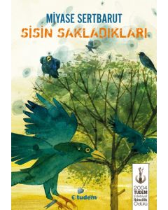 Sisin Sakladıkları