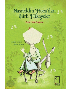 Nasreddin Hoca'dan Şiirli Hikayeler (Ciltli)