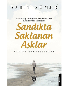 Sandıkta Saklanan Aşklar