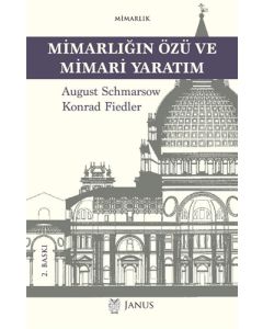 Mimarlığın Özü ve Mimari Yaratım