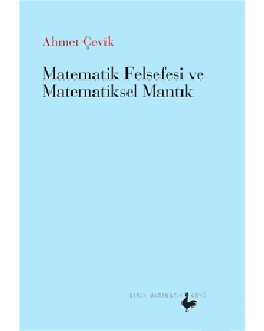 Matematik Felsefesi ve Matematiksel Mantık