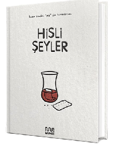 Hisli Şeyler (Ciltli)