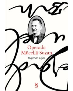 Operada Mücellâ Suzan
