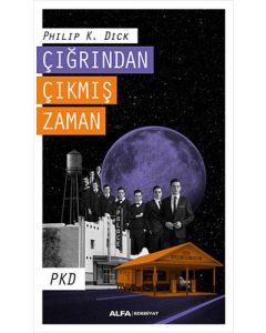 Çığrından Çıkmış Zaman