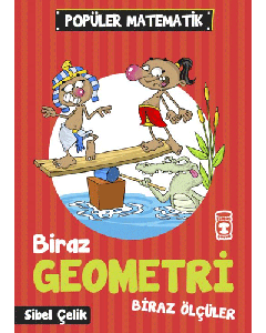 Popüler Matematik – Biraz Geometri Biraz Ölçüler
