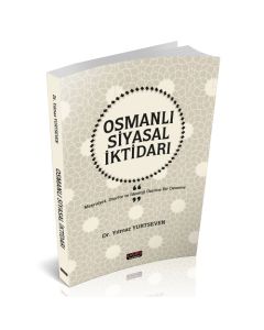Osmanlı Siyasal İktidarı