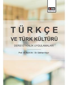 Türkçe ve Türk Kültürü Dersi Etkinlik Uygulamaları