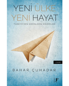 Yeni Ülke Yeni Hayat