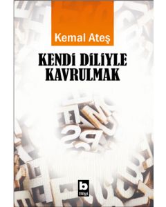 Kendi Diliyle Kavrulmak