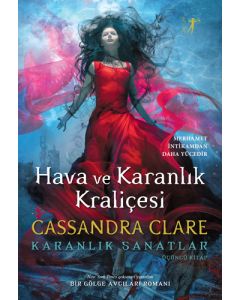 Hava ve Karanlık Kraliçesi (Ciltli)