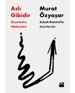 Aslı Gibidir