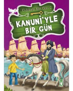 Ünlülerle Bir Gün 2 - Kanuni’yle Bir Gün