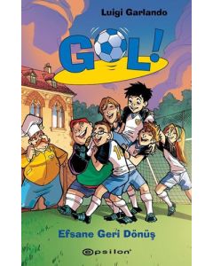 Gol 9: Efsane Geri Dönüş (Ciltli)