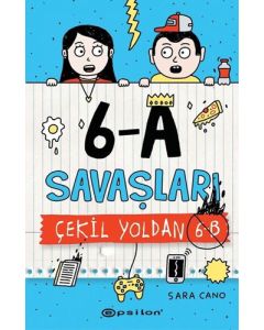 6-A Savaşları – Çekil Yoldan 6-B (Ciltli)