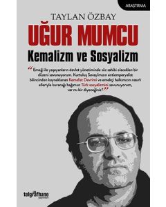 Uğur Mumcu Kemalizm ve Sosyalizm