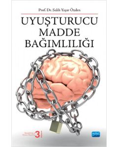 Uyuşturucu Madde Bağımlılığı