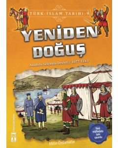 Yeniden Doğuş / Türk - İslam Tarihi 9