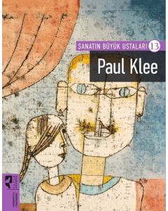 Sanatın Büyük Ustaları 13 - Paul Klee