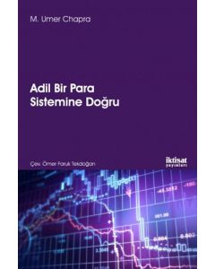 Adil Bir Para Sistemine Doğru