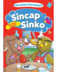 Sincap Sinko - Ziyaret Adabı