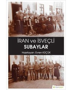 İran ve İsveçli Subaylar