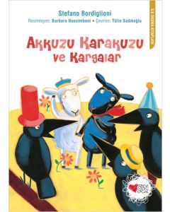 Akkuzu Karakuzu ve Kargalar