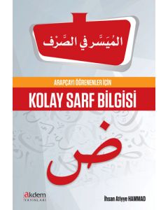 Arapçayı Öğrenenler İçin Kolay Sarf Bilgisi