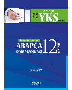 Adım Adım Arapça Yks Hazırlık  - İmam Hatip Liseleri İçin Arapça Soru Bankası 12. Sınıf