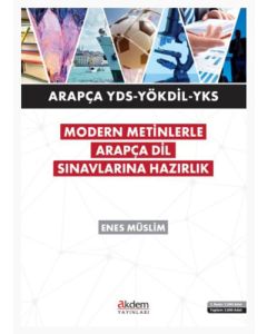 Modern Metinlerle Arapça Dil Sınavlarına Hazırlık 