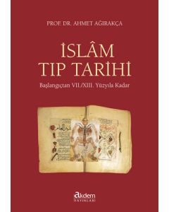 İslam Tıp Tarihi (Ciltli)
