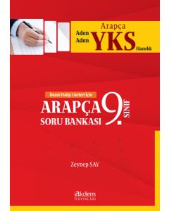 Adım Adım Arapça Yks Hazırlık - İmam Hatip Liseleri İçin Arapça Soru Bankası 9. Sınıf