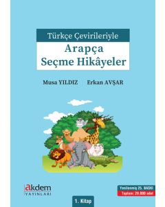 Türkçe Çevirileriyle Arapça Seçme Hikayeler 1