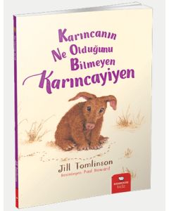Karıncanın Ne Olduğunu Bilmeyen Karıncayiyen