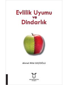 Evlilik Uyumu ve Dindarlık