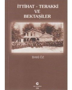 İttihat-Terakki ve Bektaşiler