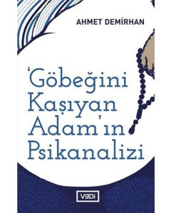 Göbeğini Kaşıyan Adam'ın Psikanalizi