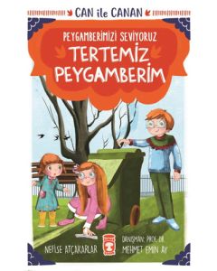 Can İle Canan Peygamberimizi Seviyoruz - Tertemiz Peygamberim 