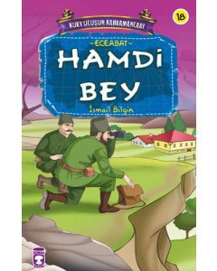 Kurtuluşun Kahramanları 2 - Hamdi Bey (18. Kitap)