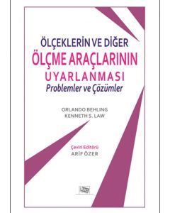 Ölçeklerin Ve Diğer Ölçme Araçlarının Uyarlanması - Problemler Ve Çözümler