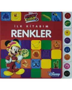 Disney Mickey Ve Çılgın Yarışçılar - İlk Kitabım Renkler