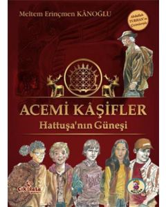Acemi Kaşifler - Hattuşa'nın Güneşi