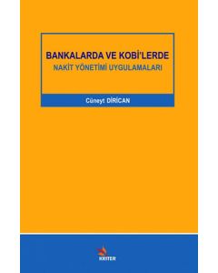 Bankalarda ve Kobi'lerde Nakit Yönetimi Uygulamaları
