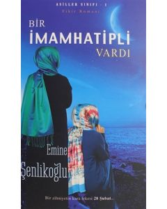 Bir İmam Hatipli Vardı